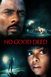Poster for No Good Deed by Sam Miller