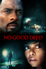 No Good Deed - Sam Miller