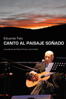 Eduardo Falú: Song for a Landscape of Dreams - Oliver Primus & Arno Oehri