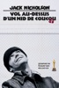 Volo Vol au-dessus d'un nid de coucou WB 100 ans : 5 films New Hollywood