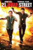 21 Jump Street - Phil Lord & Christopher Miller