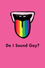 Do I Sound Gay? - David Thorpe