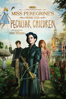 Miss Peregrine's Home for Peculiar Children - Tim Burton