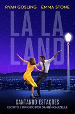 Capa do filme La La Land: Cantando Estações