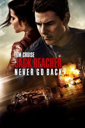 Poster for Jack Reacher: Never Go Back by Edward Zwick