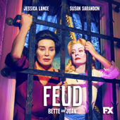FEUD: Bette and Joan, Season 1 - Feud Cover Art