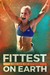 Poster for De Fitste op Aarde: Een Decennium Fitness by Heber Cannon, Mariah Moore, Marston Sawyers & Ian Wittenber