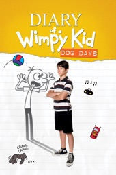 Poster for Diary of a Wimpy Kid: Dog Days by David Bowers
