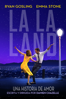 La La Land: Una historia de amor - Damien Chazelle