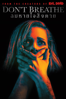 Don't Breathe - Fede Álvarez