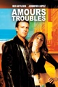 Affiche du film Amours Troubles