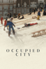 Occupied City - Steve McQueen