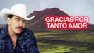 Gracias por Tanto Amor - Joan Sebastian