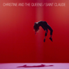 Saint Claude - Christine and the Queens