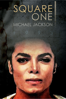 Square One: Michael Jackson - Danny Wu