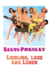 Poster for Elvis: Liebling, lass das Lügen by Norman Taurog