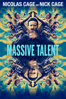 Massive Talent - Tom Gormican