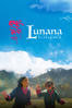 Lunana: A Yak in the Classroom - Pawo Choyning Dorji