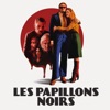 Les Epis Noirs  Les Papillons Noirs