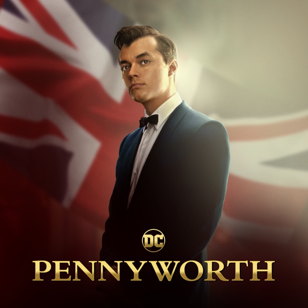 Pennyworth, Seasons 1-3