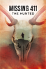 Missing 411: The Hunted - Michael DeGrazier & David Paulides