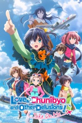 Love, Chunibyo and Other Delusions: Take on Me! 