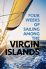 Four Weeks of Sailing Among the Virgin Islands - Pietro Pellizzieri