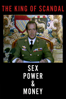 The King of Scandal: Sex, Power & Money - Mauro Losa