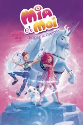 Mia et moi : L'héroïne de Centopia