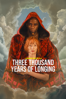 Three Thousand Years of Longing - George Miller