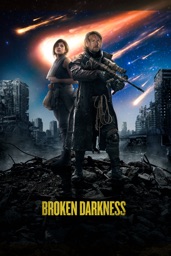 Broken darkness