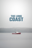 The Long Coast - Ian Cheney & Robyn Metcalfe