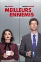 Affiche du film Meilleurs ennemis