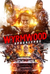 Wyrmwood: Apocalypse