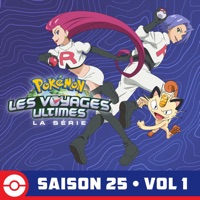 Télécharger La série : Pokémon, Les Voyages Ultimes Saison 25, Vol 1 Episode 10