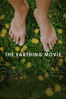 The Earthing Movie - Josh Tickell & Rebecca Harrell Tickell