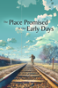 The Place Promised in Our Early Days - Makoto Shinkai