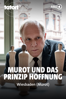 Tatort Wiesbaden: Murot und das Prinzip Hoffnung - Rainer Kaufmann