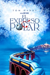 Poster for El expreso polar by Robert Zemeckis