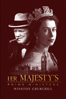 Her Majesty's Prime Ministers: Winston Churchill - Amber Rondel