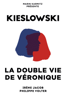 La double vie de Véronique - Krzysztof Kieslowski