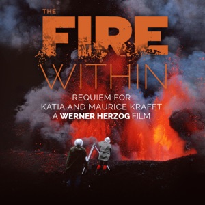 The Fire Within: A Requiem for Katia and Maurice Krafft - Episode 1