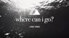 Where Can I Go? by Influence Music, Whitney Medina & Patrick Mayberry music video