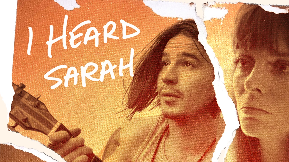 ‎I Heard Sarah - Apple TV