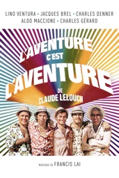 L'aventure c'est l'aventure