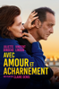 Avec amour et acharnement - Claire Denis