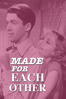 Made for Each Other - John Cromwell