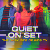 Quiet on Set: The Dark Side of Kids TV - Quiet on Set: The Dark Side of Kids TV, Season 1  artwork