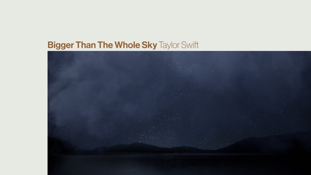 Bigger Than The Whole Sky (Lyric Video)