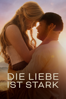 Die Liebe ist stark - D.J. Caruso